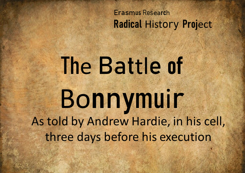 On the bicentenary of the Battle of Bonnymuir