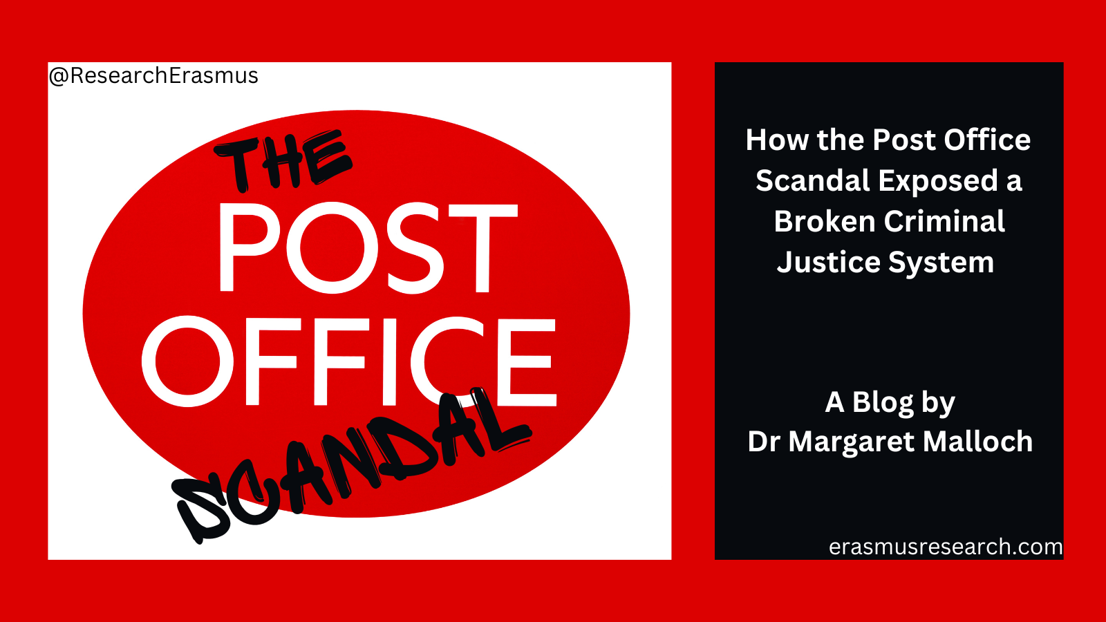 How the Post Office Scandal Exposed a Broken Criminal Justice System