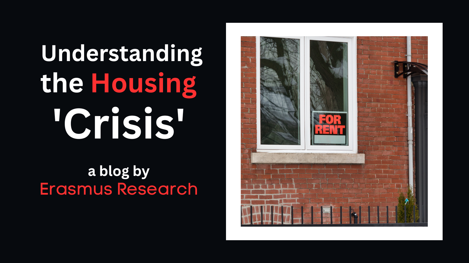 Understanding the Housing ‘Crisis’