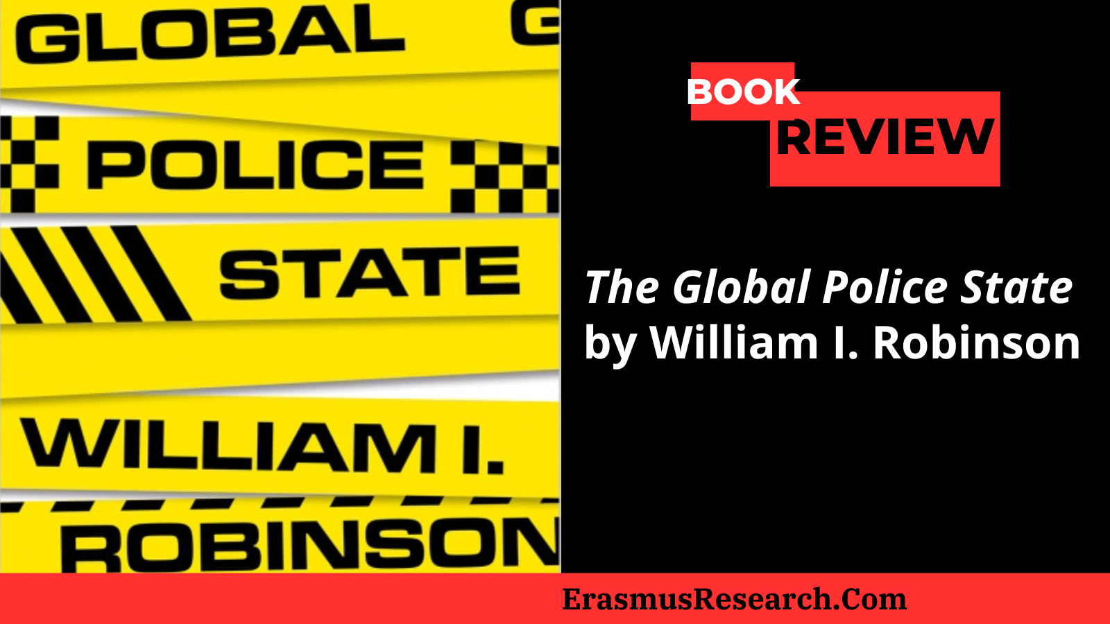 Book Review – The Global Police State by William I. Robinson