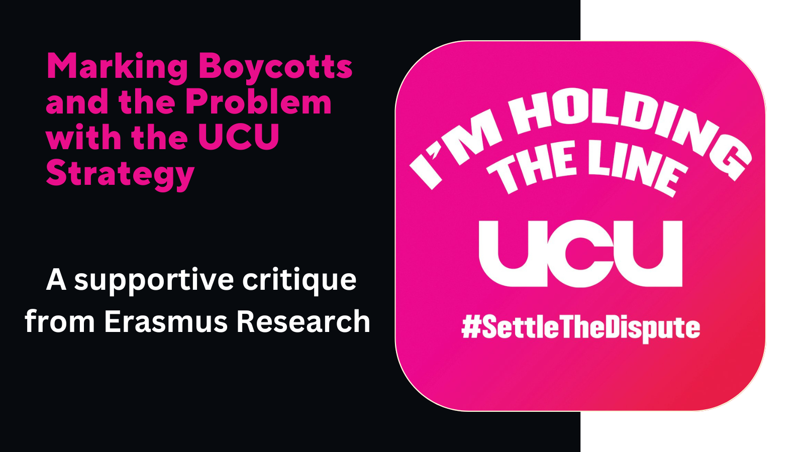 Marking Boycotts and the Problem with the UCU Strategy
