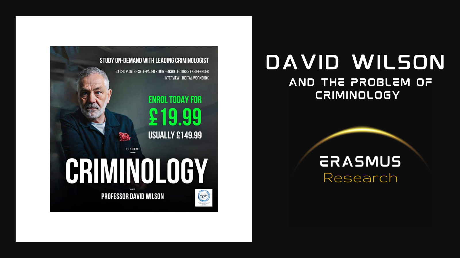 David Wilson and the Problem of Criminology